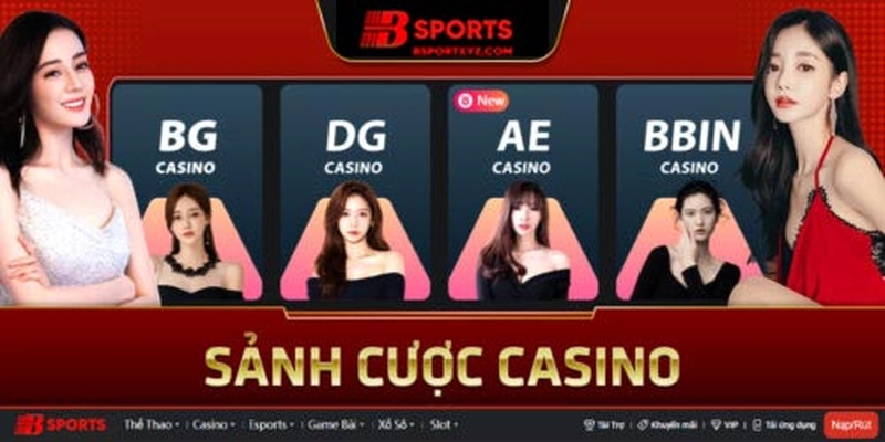 Casino trực tuyến – Tâm điểm của hệ thống game Bsports
